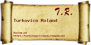 Turkovics Roland névjegykártya